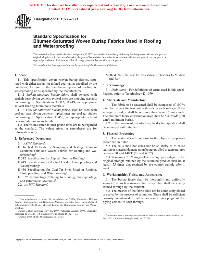 ASTM D1327-97a - Standard Specification for Bitumen-Saturated Woven Burlap Fabrics Used in Roofing and Waterproofing