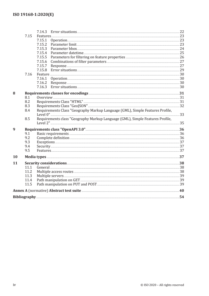 ISO 19168-1:2020 ISO 19168-1:2020 - Geographic information — Geospatial API for features — Part 1: Core
Released:9/14/2020 - Page 4 preview