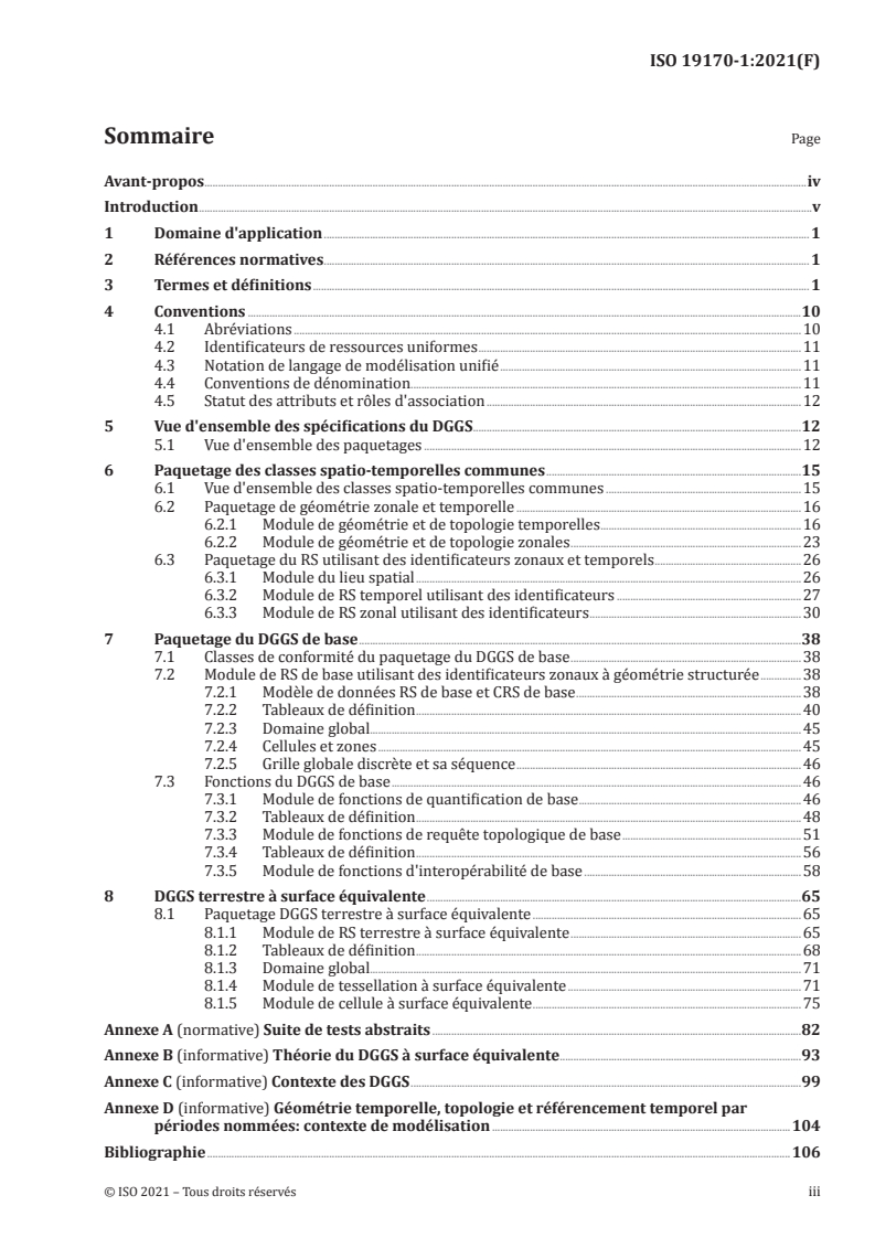 ISO 19170-1:2021 - Information géographique — Spécifications des Systèmes de Grilles Globales Discrètes (DGGS) — Partie 1: Système de références et opérations de base, et système de référence terrestre à surface équivalente
Released:5/28/2021