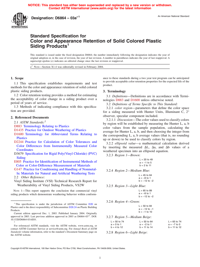 ASTM D6864-03ae1 - Standard Specification for Color and Appearance Retention of Solid Colored Plastic Siding Products