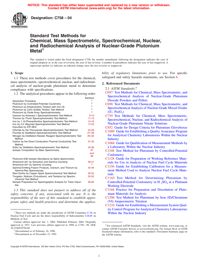 ASTM C758-04 - Standard Test Methods for Chemical, Mass Spectrometric, Spectrochemical, Nuclear, and Radiochemical Analysis of Nuclear-Grade Plutonium Metal