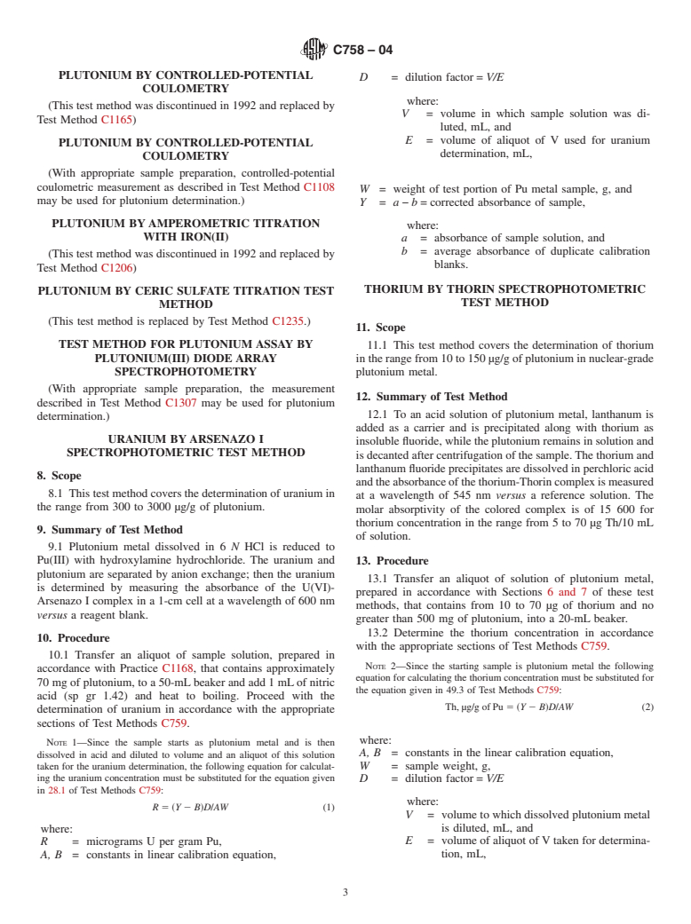 ASTM C758-04 - Standard Test Methods for Chemical, Mass Spectrometric, Spectrochemical, Nuclear, and Radiochemical Analysis of Nuclear-Grade Plutonium Metal