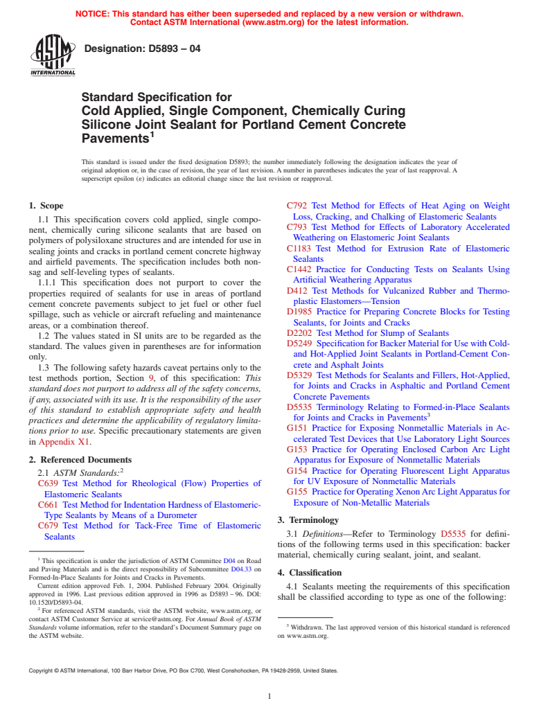 ASTM D5893-04 - Standard Specification for Cold Applied, Single Component, Chemically Curing Silicone Joint Sealant for Portland Cement Concrete Pavements