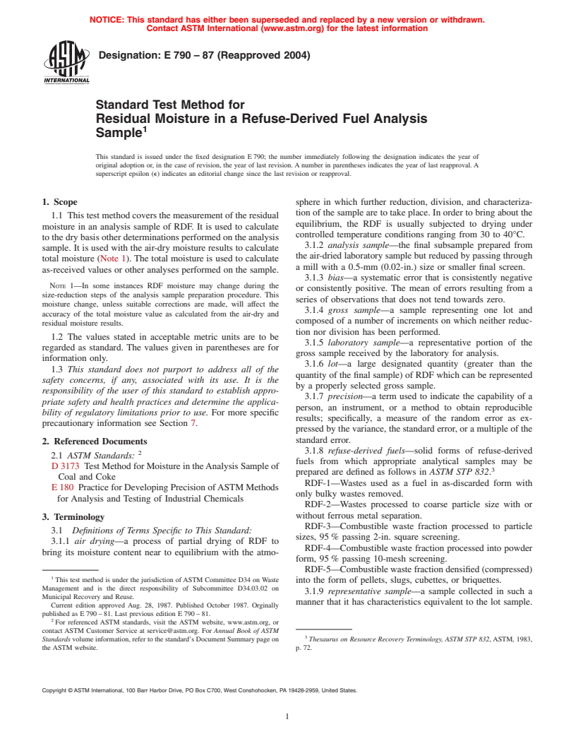 ASTM E790-87(2004) - Standard Test Method for Residual Moisture in a Refuse-Derived Fuel Analysis Sample