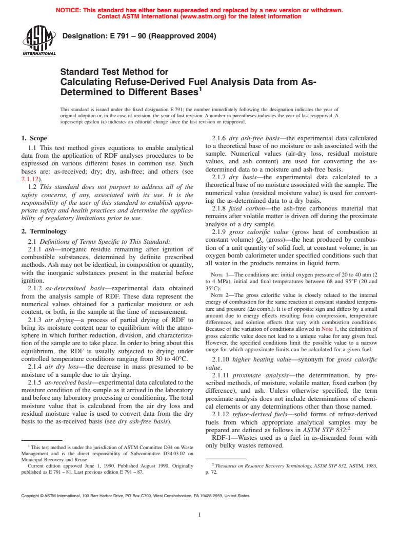 ASTM E791-90(2004) - Standard Test Method for Calculating Refuse-Derived Fuel Analysis Data from As-Determined to Different Bases