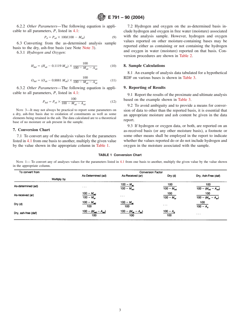 ASTM E791-90(2004) - Standard Test Method for Calculating Refuse-Derived Fuel Analysis Data from As-Determined to Different Bases