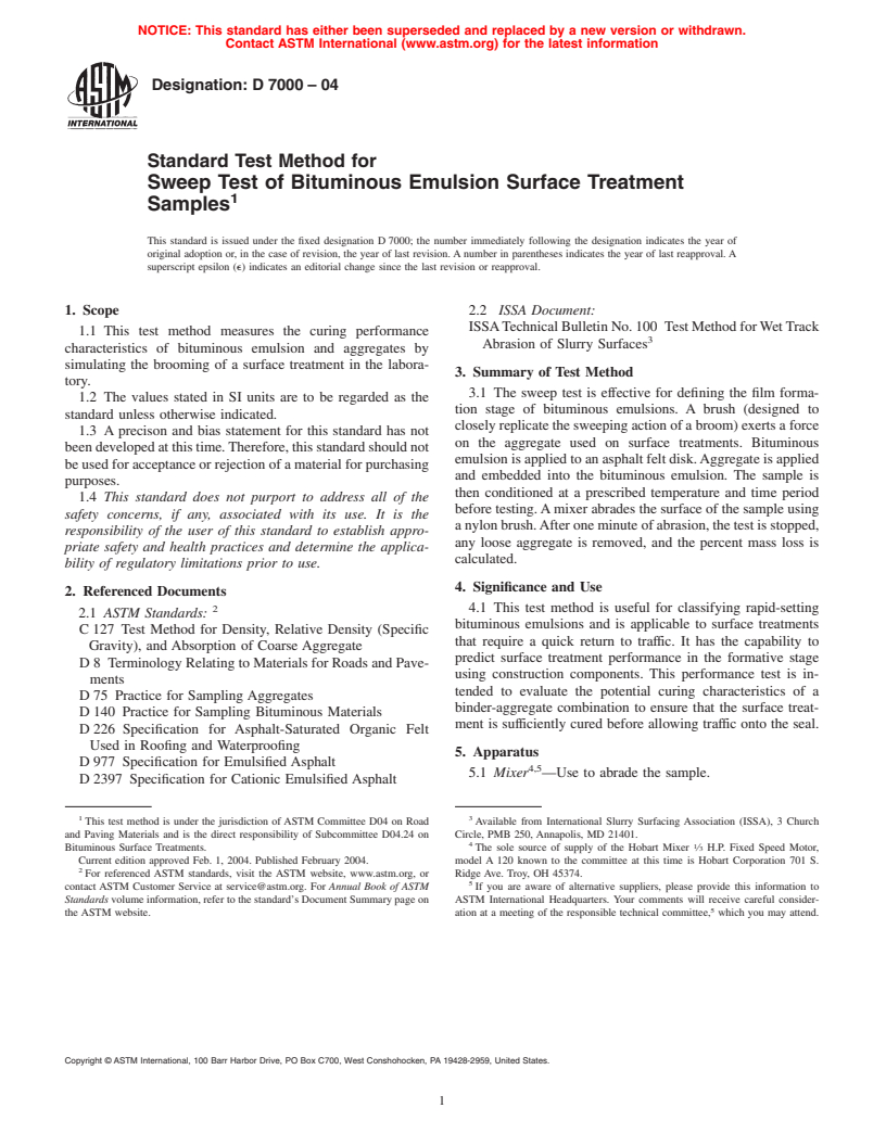 ASTM D7000-04 - Standard Test Method for Sweep Test of Bituminous Emulsion Surface Treatment Samples