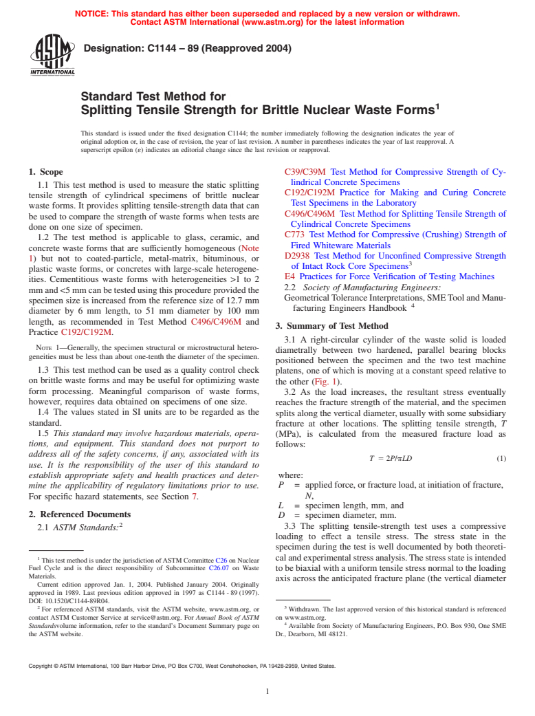 ASTM C1144-89(2004) - Standard Test Method for Splitting Tensile Strength for Brittle Nuclear Waste Forms