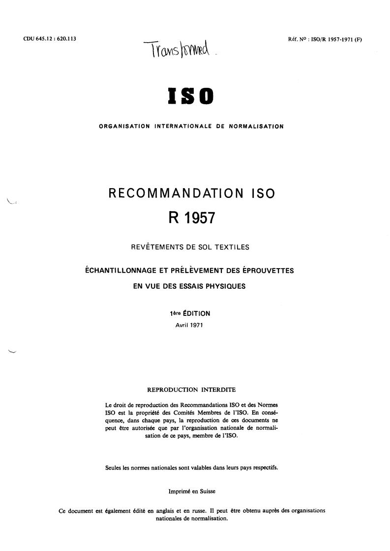 ISO/R 1957:1971 - Title missing - Legacy paper document
Released:1/1/1971