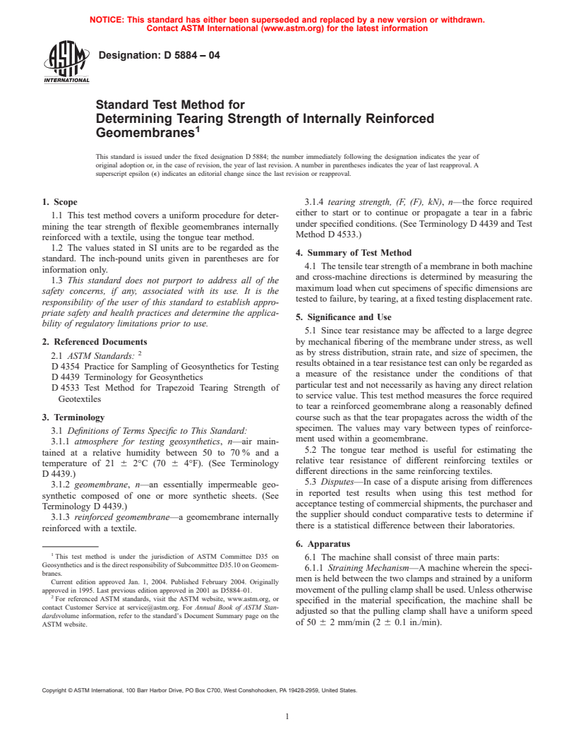 ASTM D5884-04 - Standard Test Method for Determining Tearing Strength of Internally Reinforced Geomembranes