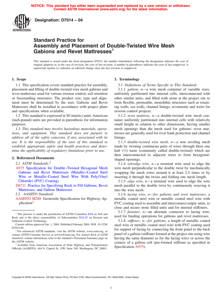 ASTM D7014-04 - Standard Practice for Assembly and Placement of Double-Twisted Wire Mesh Gabions and Revet Mattresses