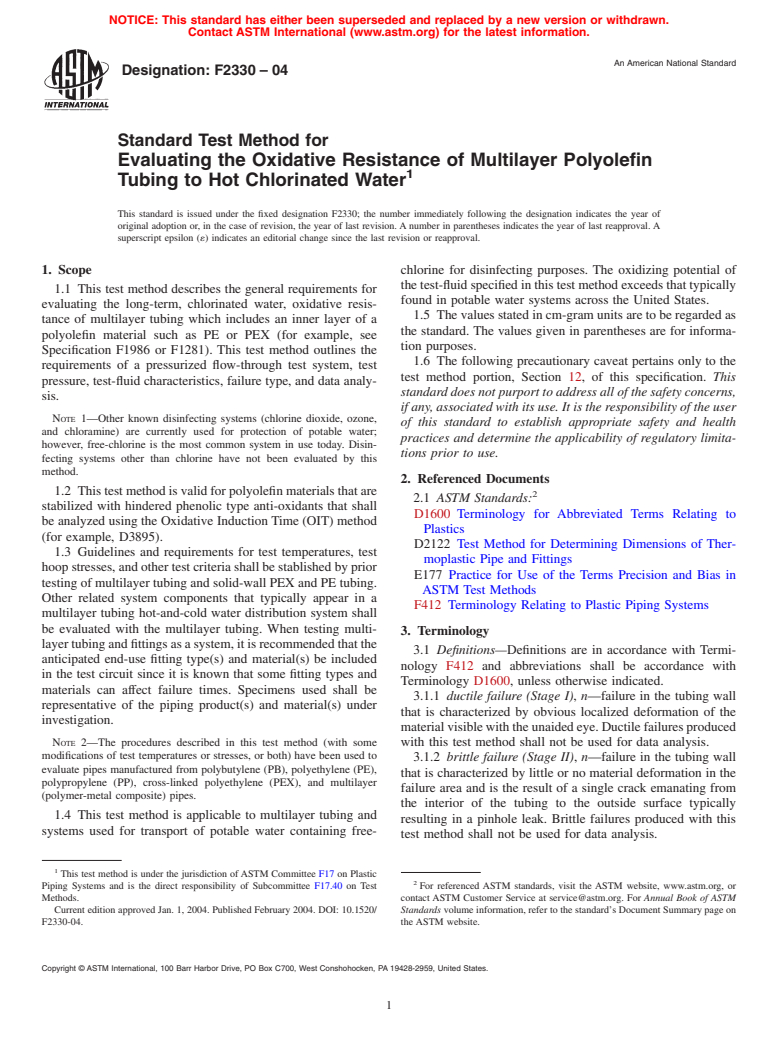 ASTM F2330-04 - Standard Test Method for Evaluating the Oxidative Resistance of Multilayer Polyolefin Tubing to Hot Chlorinated Water (Withdrawn 2010)