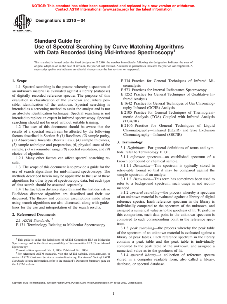 ASTM E2310-04 - Standard Guide for Use of Spectral Searching by Curve Matching Algorithms with Data Recorded Using Mid-infrared Spectroscopy