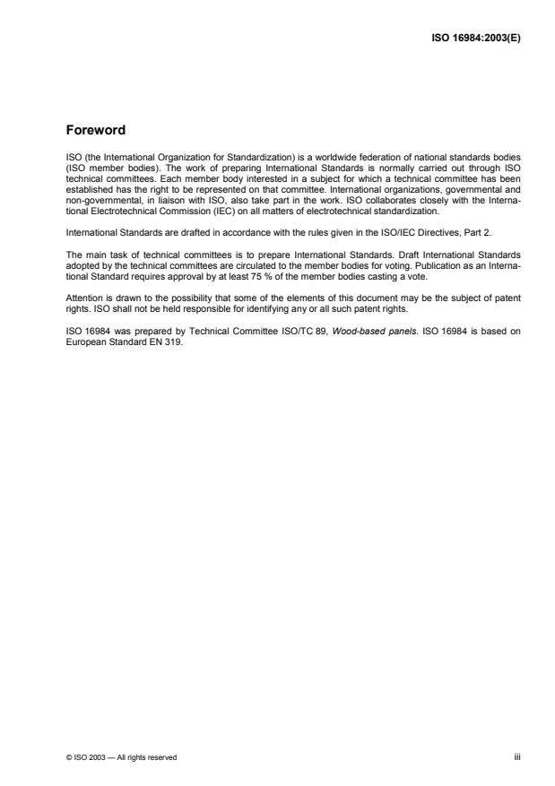 ISO 16984:2003 - Wood-based panels -- Determination of tensile strength perpendicular to the plane of the panel