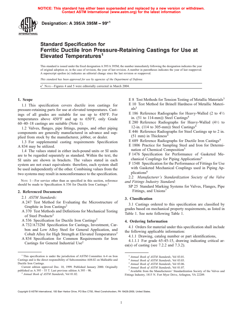 ASTM A395/A395M-99e1 - Standard Specification for Ferritic Ductile Iron Pressure-Retaining Castings for Use at Elevated Temperatures