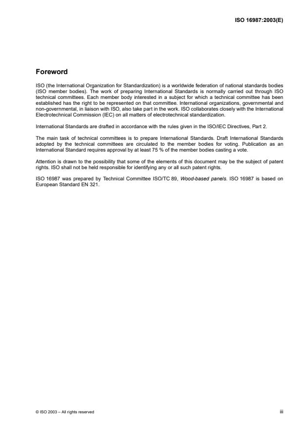ISO 16987:2003 - Wood-based panels -- Determination of moisture resistance under cyclic test conditions