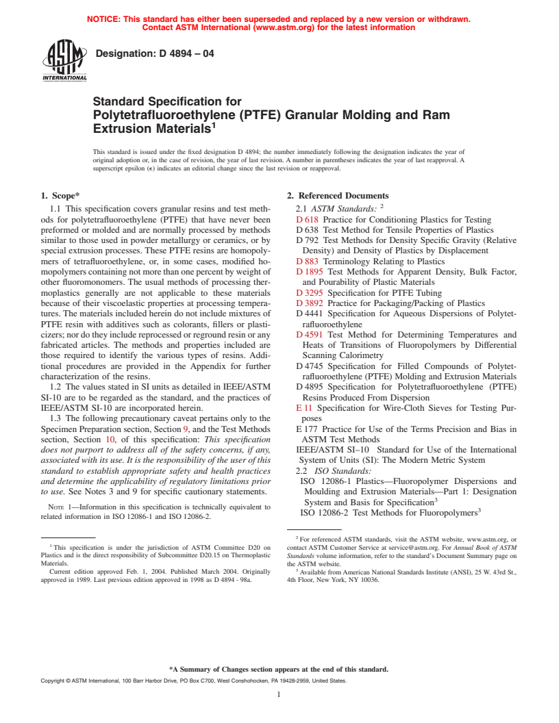 ASTM D4894-04 - Standard Specification for Polytetrafluoroethylene (PTFE) Granular Molding and Ram Extrusion Materials