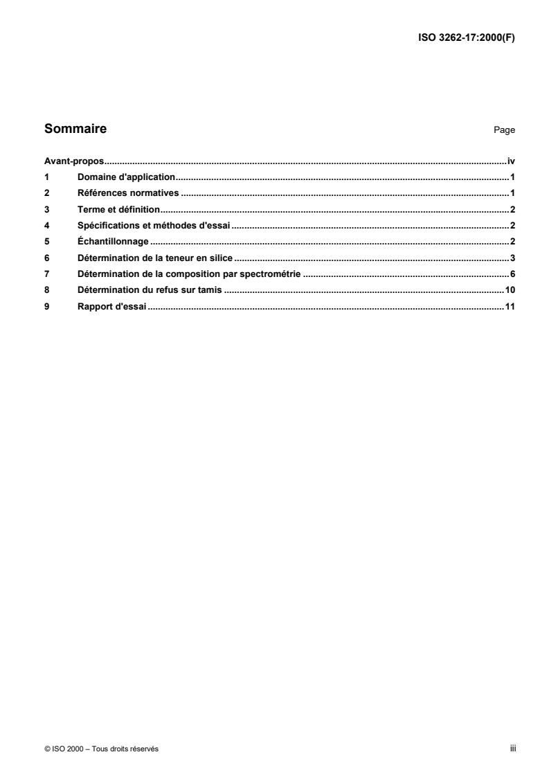 ISO 3262-17:2000 - Matières de charge pour peintures — Spécifications et méthodes d'essai — Partie 17: Silicate de calcium précipité
Released:4/27/2000