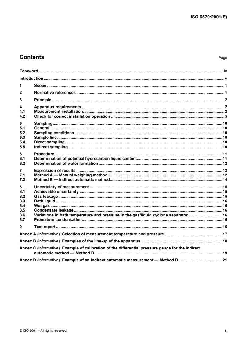 ISO 6570:2001 - Natural gas — Determination of potential hydrocarbon liquid content — Gravimetric methods
Released:6/28/2001