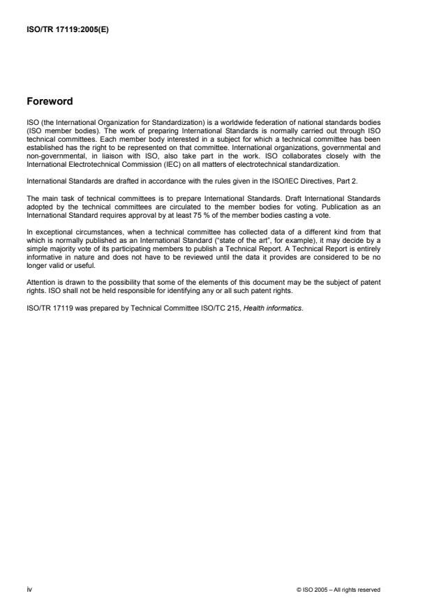 ISO/TR 17119:2005 ISO/TR 17119:2005 - Health informatics - Health informatics profiling framework - Page 4 preview