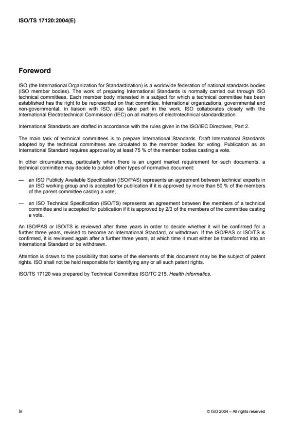 ISO/TS 17120:2004 ISO/TS 17120:2004 - Health informatics -- Country identifier standards - Page 4 preview