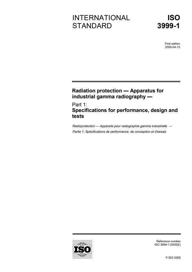 ISO 3999-1:2000 - Radiation protection -- Apparatus for industrial gamma radiography
