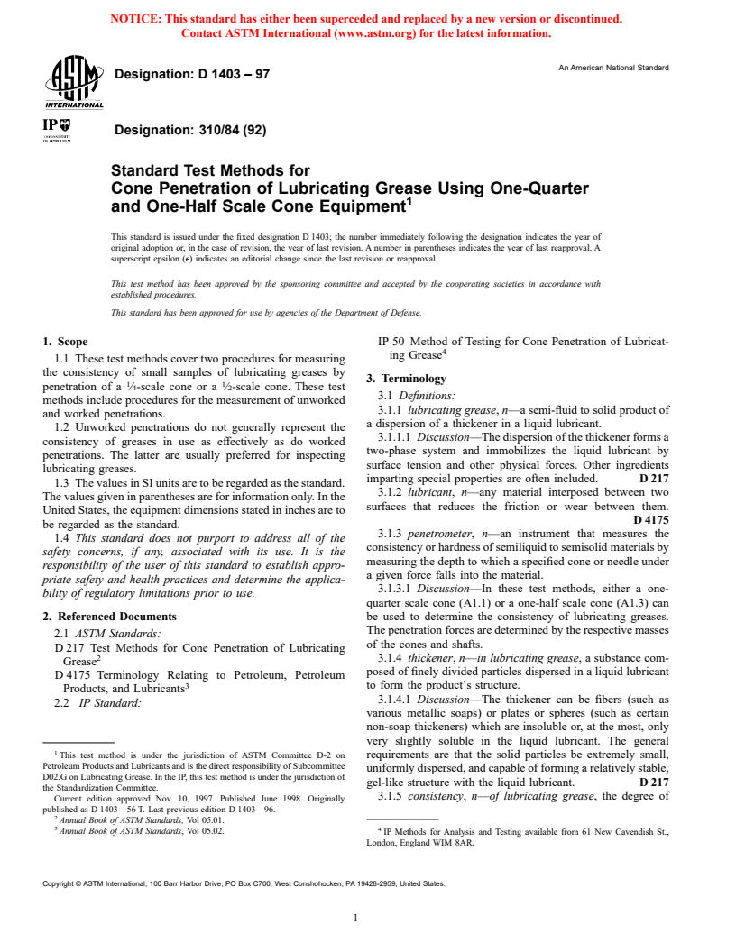 ASTM D1403-97 - Standard Test Methods for Cone Penetration of Lubricating Grease Using One-Quarter and One-Half Scale Cone Equipment