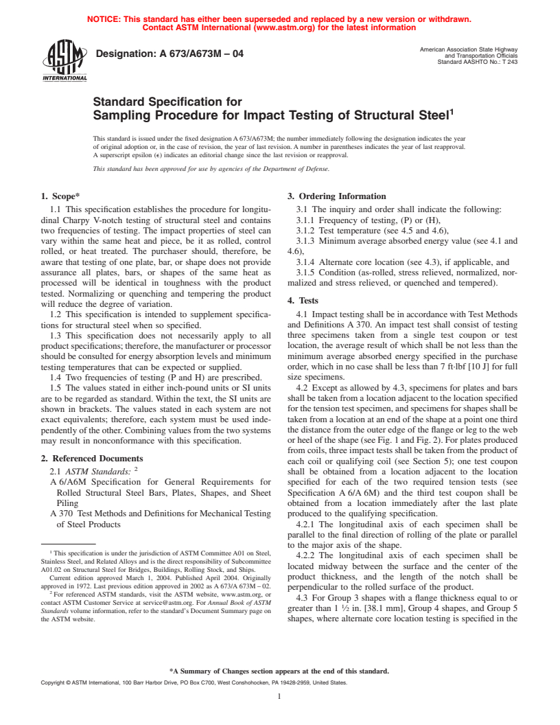 ASTM A673/A673M-04 - Standard Specification for Sampling Procedure for Impact Testing of Structural Steel