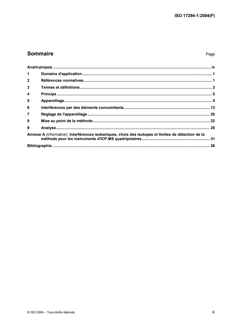 ISO 17294-1:2004 - Qualité de l'eau — Application de la spectrométrie de masse avec plasma à couplage inductif (ICP-MS) — Partie 1: Lignes directrices générales
Released:5/11/2005