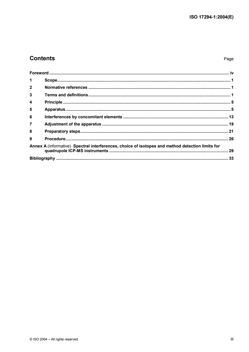 ISO 17294-1:2004 - Water quality — Application of inductively coupled plasma mass spectrometry (ICP-MS) — Part 1: General guidelines
Released:3/10/2005