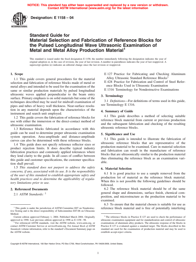 ASTM E1158-04 - Standard Guide for Material Selection and Fabrication of Reference Blocks for the Pulsed Longitudinal Wave Ultrasonic Examination of Metal and Metal Alloy Production Material