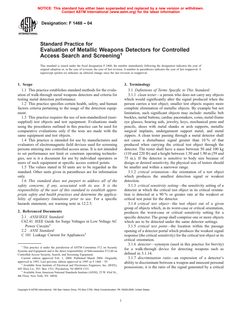 ASTM F1468-04 - Standard Practice for Evaluation of Metallic Weapons Detectors for Controlled Access Search and Screening