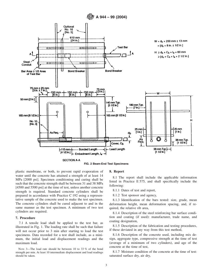 ASTM A944-99(2004) - Standard Test Method for Comparing Bond Strength of Steel Reinforcing Bars to Concrete Using Beam-End Specimens