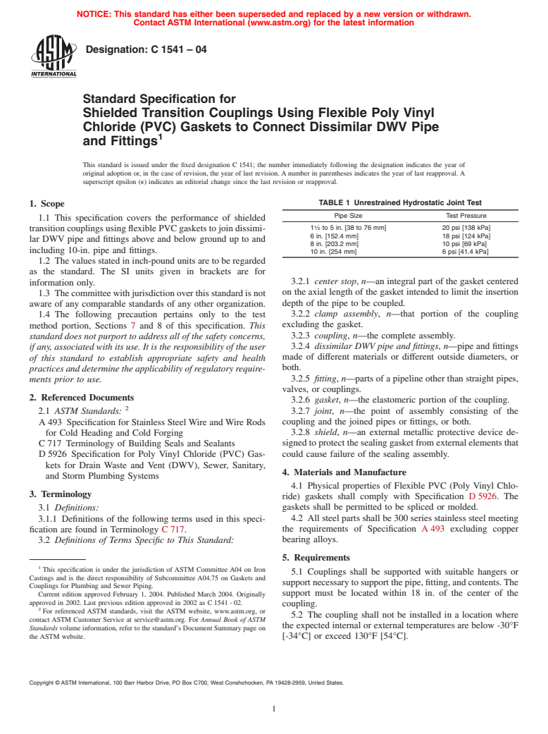 ASTM C1541-04 - Standard Specification for Shielded Transition Couplings Using Flexible Poly Vinyl Chloride (PVC) Gaskets to Connect Dissimilar DWV Pipe and Fittings