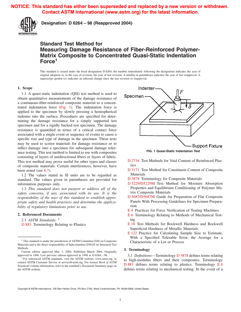 ASTM D6264-98(2004) - Standard Test Method for Measuring the Damage Resistance of a Fiber-Reinforced Polymer-Matrix Composite to a Concentrated Quasi-Static Indentation Force