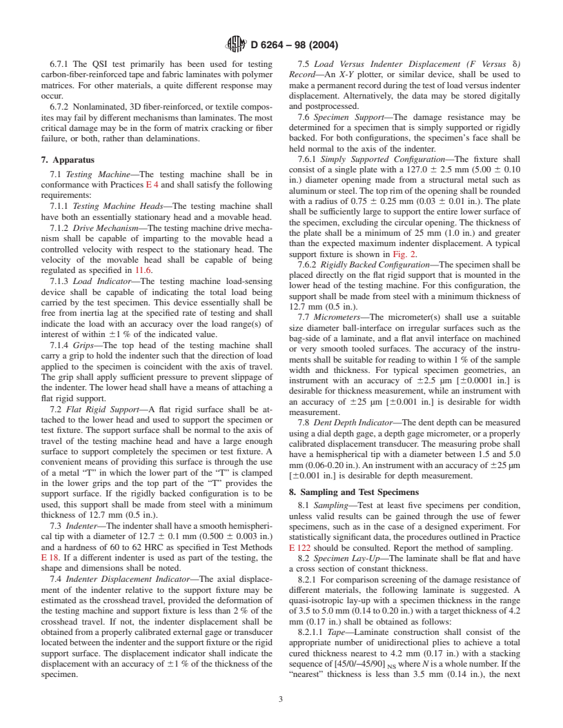 ASTM D6264-98(2004) - Standard Test Method for Measuring the Damage Resistance of a Fiber-Reinforced Polymer-Matrix Composite to a Concentrated Quasi-Static Indentation Force