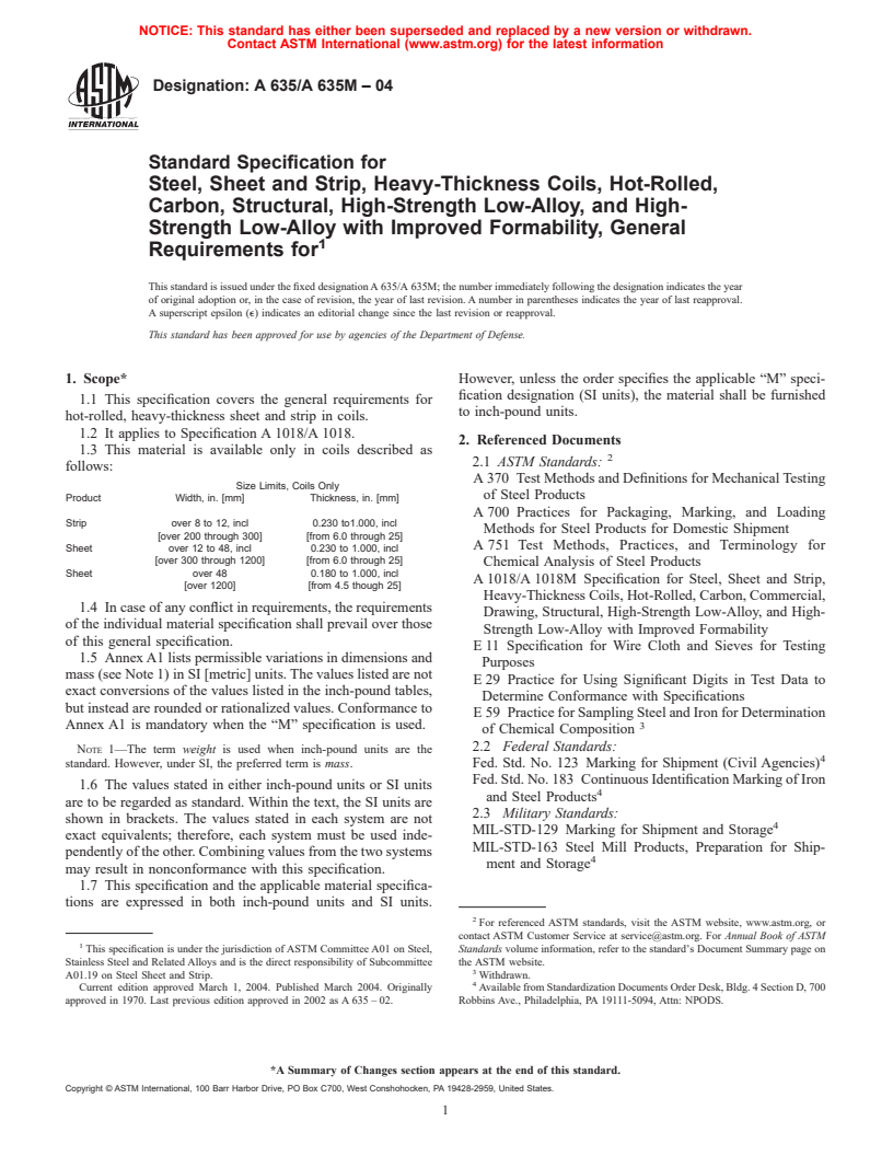 ASTM A635/A635M-04 - Standard Specification for Steel, Sheet and Strip, Heavy-Thickness Coils, Hot-Rolled, Carbon, Structural, High-Strength Low-Alloy, and High-Strength Low-Alloy with Improved Formability, General Requirements for