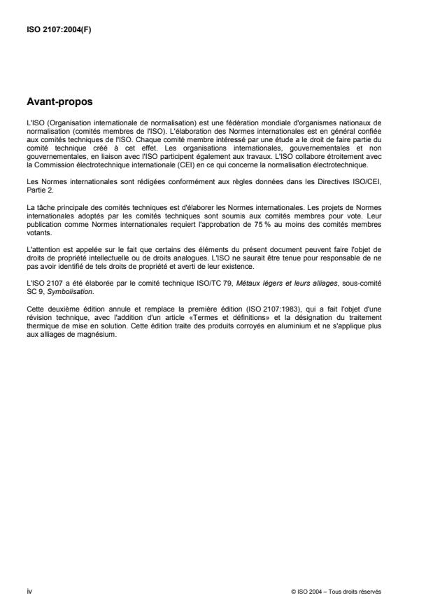 ISO 2107:2004 ISO 2107:2004 - Aluminium et alliages d'aluminium -- Produits corroyés -- Désignation des états métallurgiques - Page 4 preview