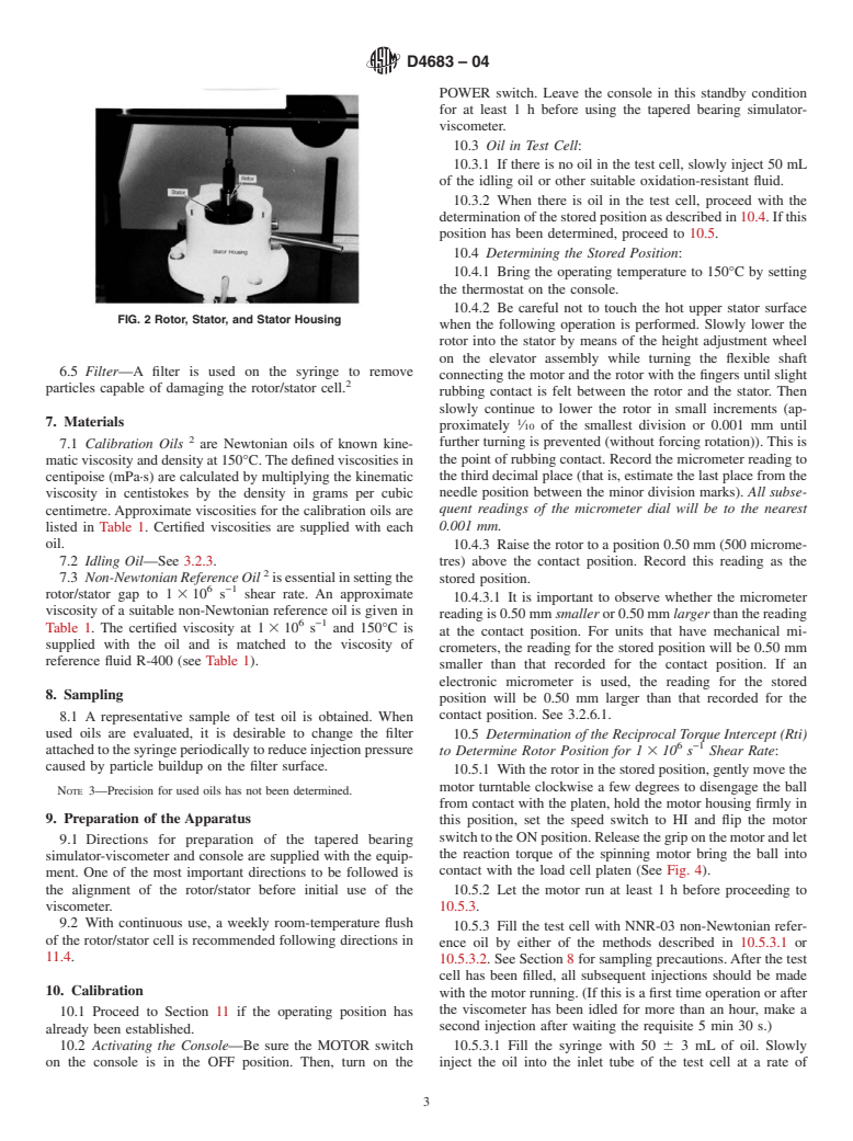 ASTM D4683-04 - Standard Test Method for Measuring Viscosity at High Shear Rate and High Temperature by Tapered Bearing Simulator