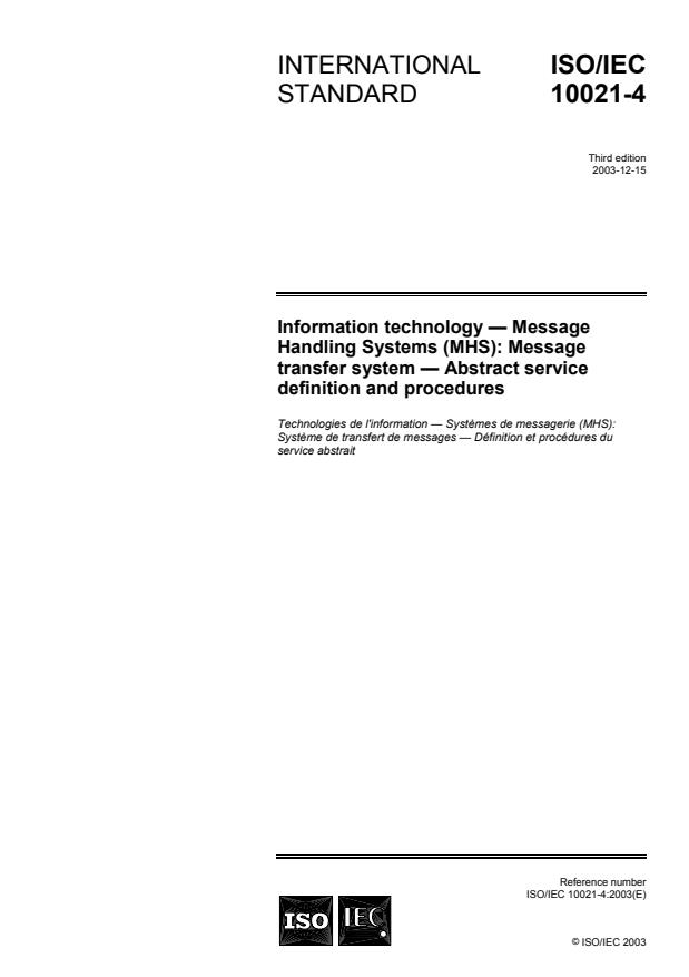 ISO/IEC 10021-4:2003 - Information technology -- Message Handling Systems (MHS): Message transfer system -- Abstract service definition and procedures