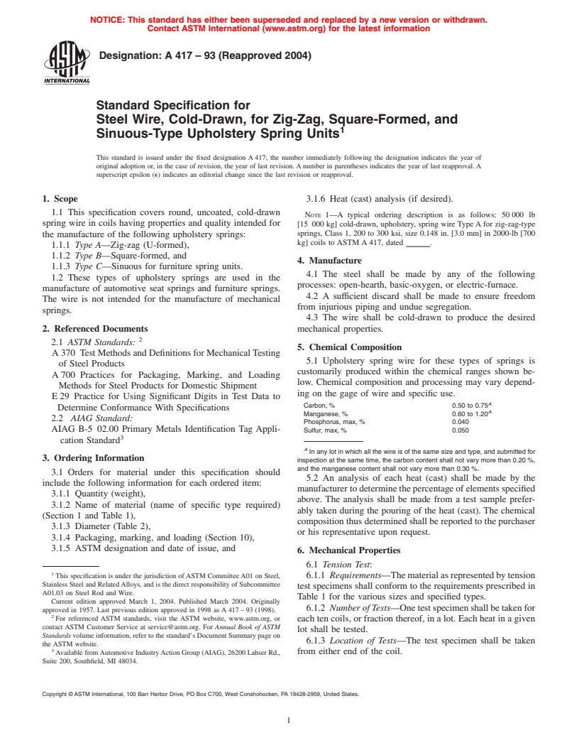 ASTM A417-93(2004) - Standard Specification for Steel Wire, Cold-Drawn, for Zig-Zag, Square-Formed, and Sinuous-Type Upholstery Spring Units (Withdrawn 2008)