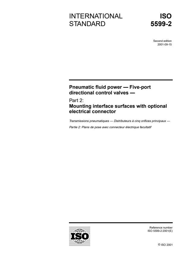 ISO 5599-2:2001 - Pneumatic fluid power -- Five-port directional control valves