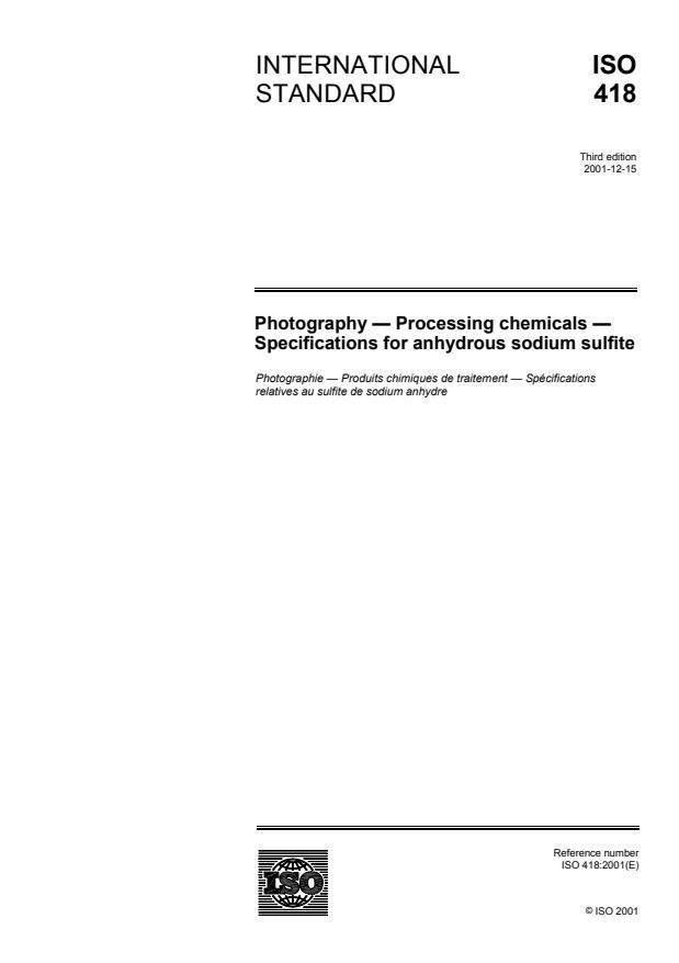 ISO 418:2001 - Photography -- Processing chemicals -- Specifications for anhydrous sodium sulfite