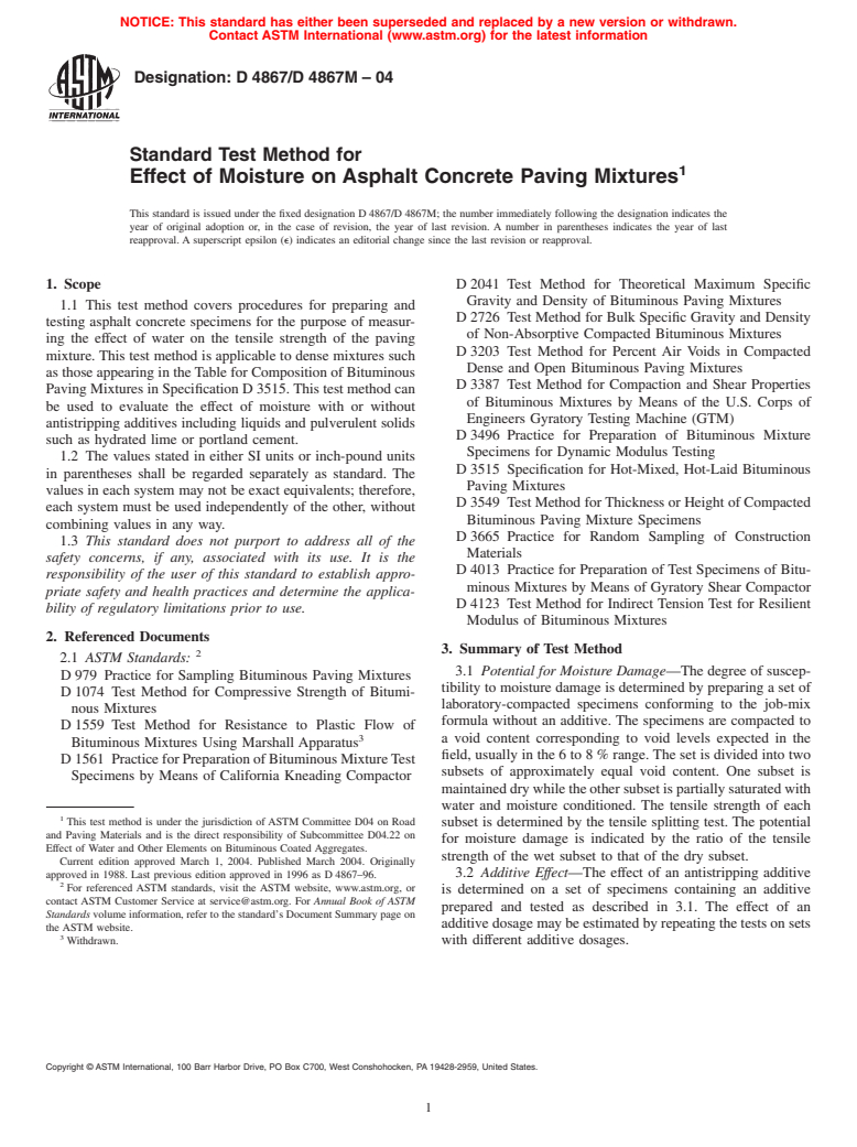 ASTM D4867/D4867M-04 - Standard Test Method for Effect of Moisture on Asphalt Concrete Paving Mixtures