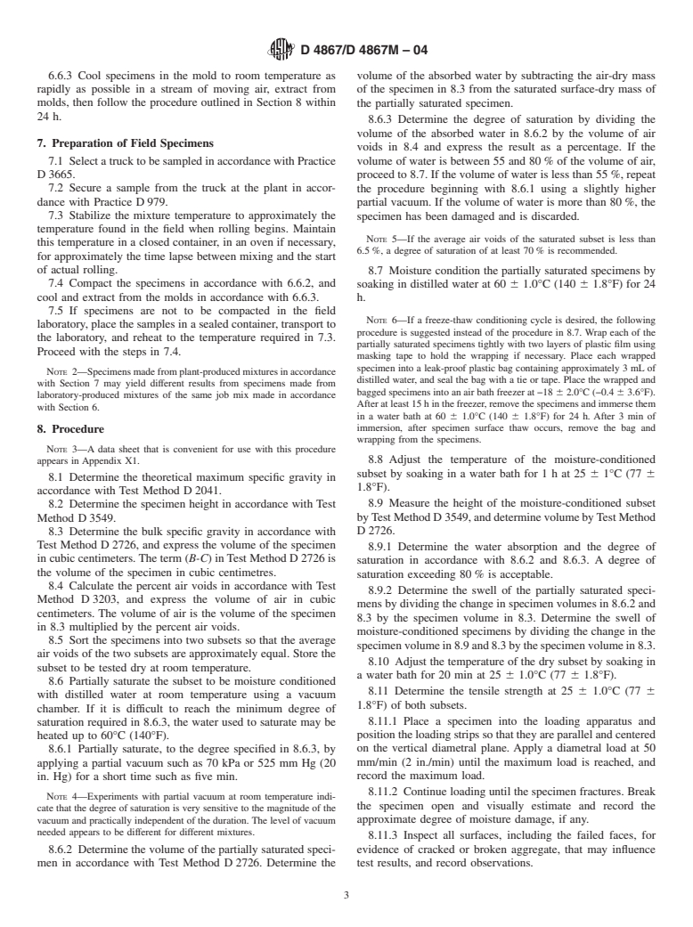 ASTM D4867/D4867M-04 - Standard Test Method for Effect of Moisture on Asphalt Concrete Paving Mixtures