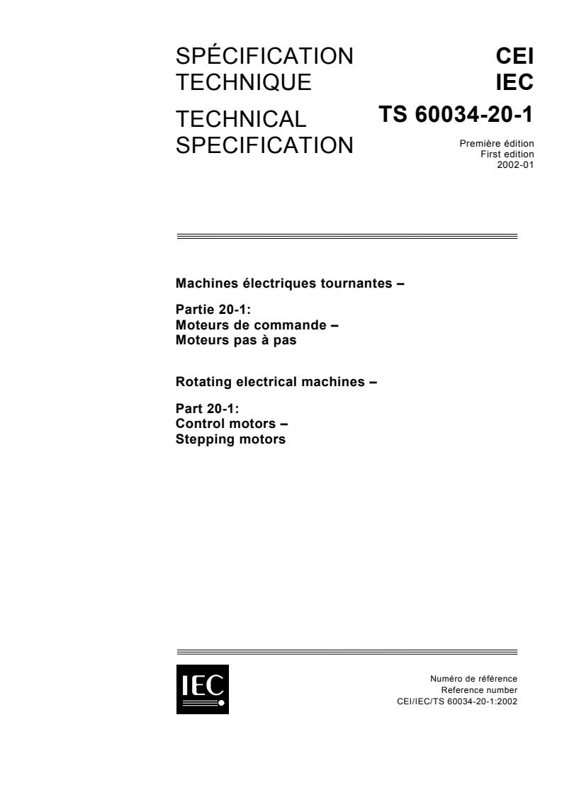 IEC TS 60034-20-1:2002 - Rotating electrical machines - Part 20-1: Control motors - Stepping motors