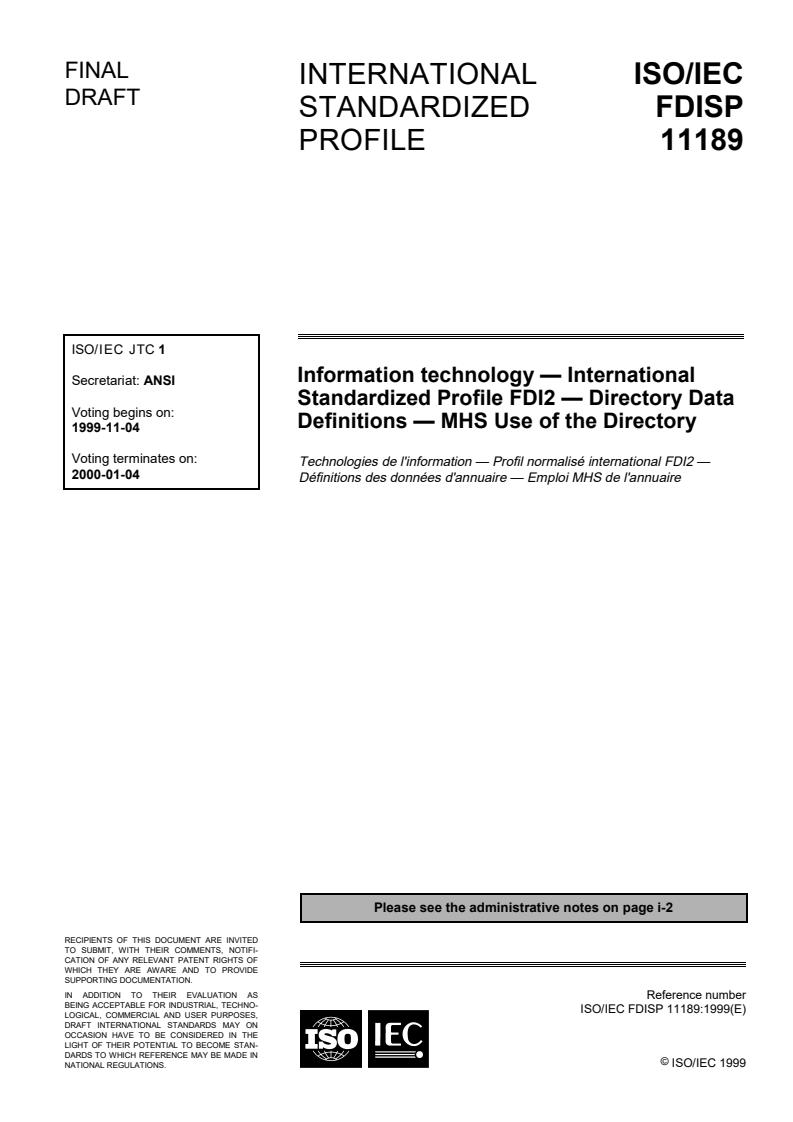 ISO/IEC FDISP 11189 - Information technology — International Standardized Profile FDI2 — Directory Data Definitions — MHS Use of the Directory