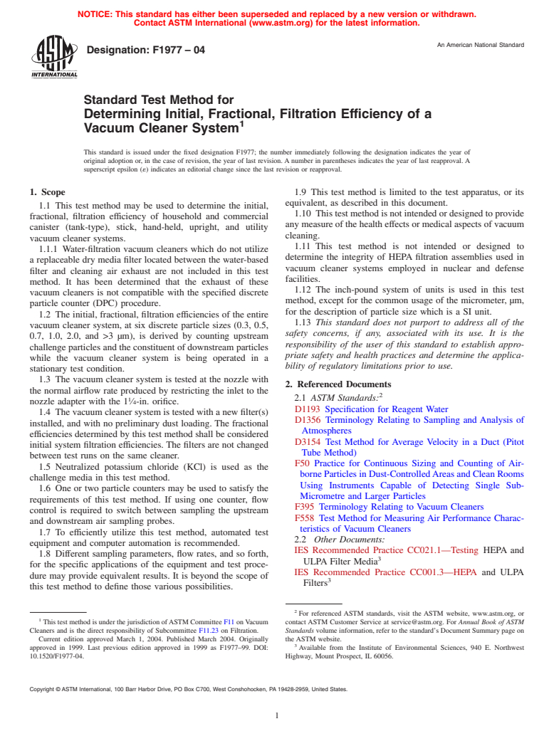 ASTM F1977-04 - Standard Test Method for Determining Initial, Fractional, Filtration Efficiency of a Vacuum Cleaner System