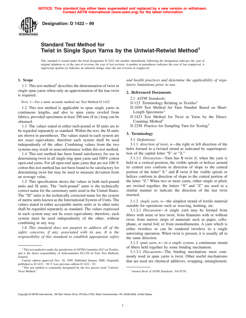 ASTM D1422-99 - Standard Test Method for Twist in Single Spun Yarns by the Untwist-Retwist Method