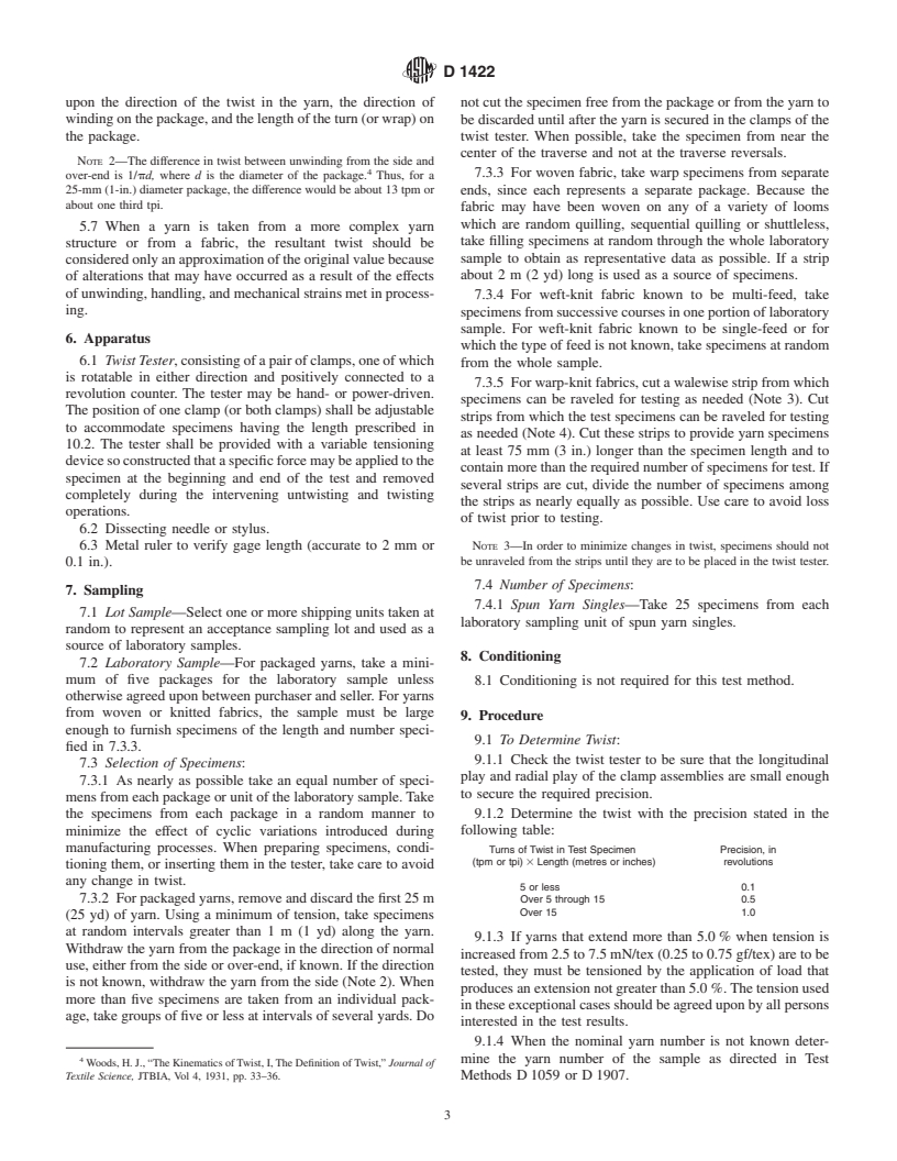 ASTM D1422-99 - Standard Test Method for Twist in Single Spun Yarns by the Untwist-Retwist Method